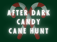 After Dark Candy Cane Hunt